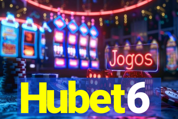 Hubet6