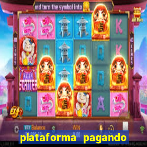 plataforma pagando fortune tiger