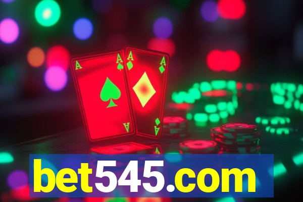 bet545.com