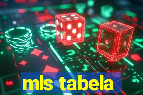 mls tabela