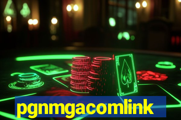 pgnmgacomlink