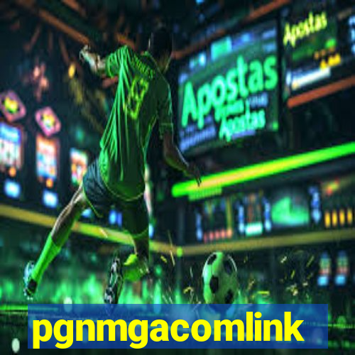 pgnmgacomlink