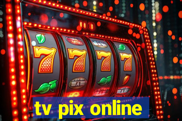 tv pix online