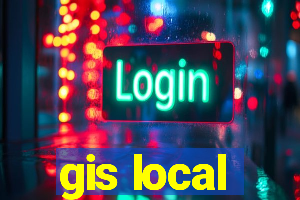 gis local