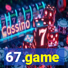 67.game