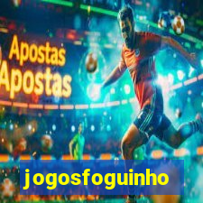 jogosfoguinho