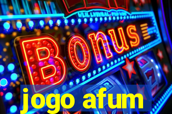 jogo afum