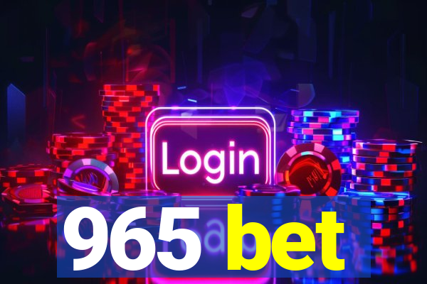 965 bet