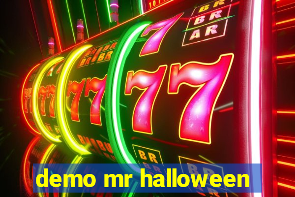 demo mr halloween