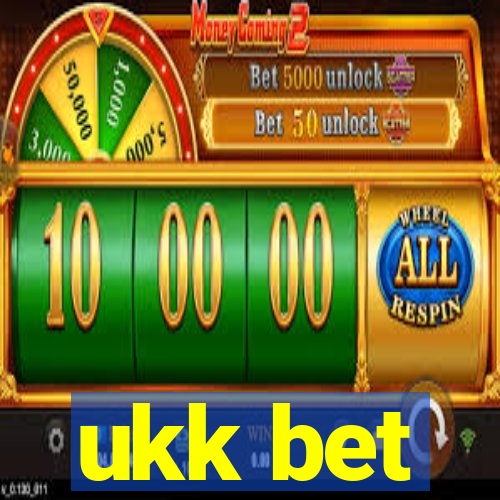 ukk bet