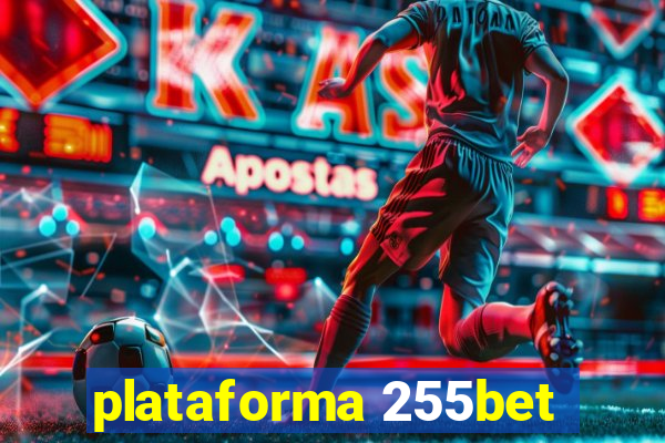 plataforma 255bet