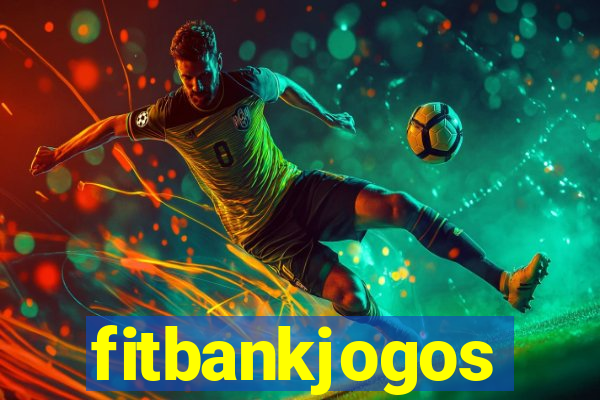 fitbankjogos