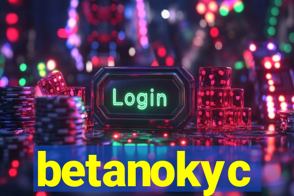 betanokyc