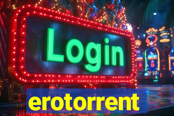 erotorrent