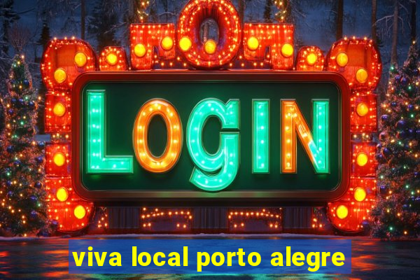 viva local porto alegre