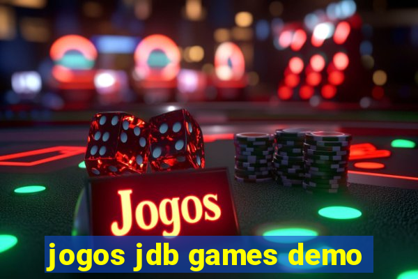 jogos jdb games demo