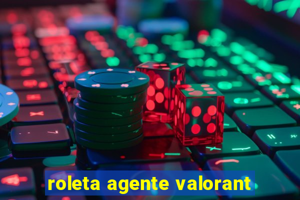 roleta agente valorant