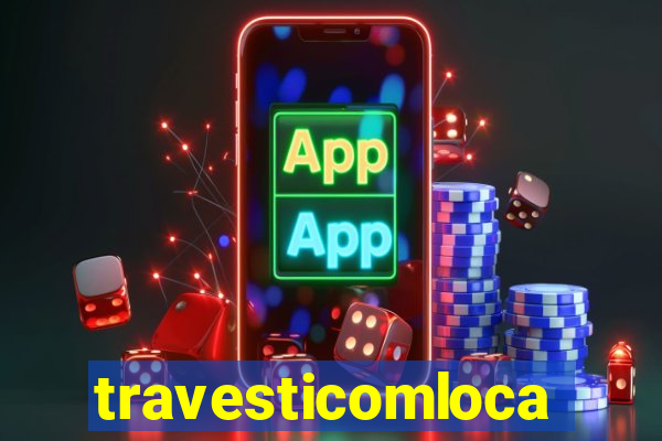 travesticomlocal.combr