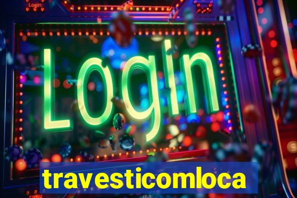 travesticomlocal.combr