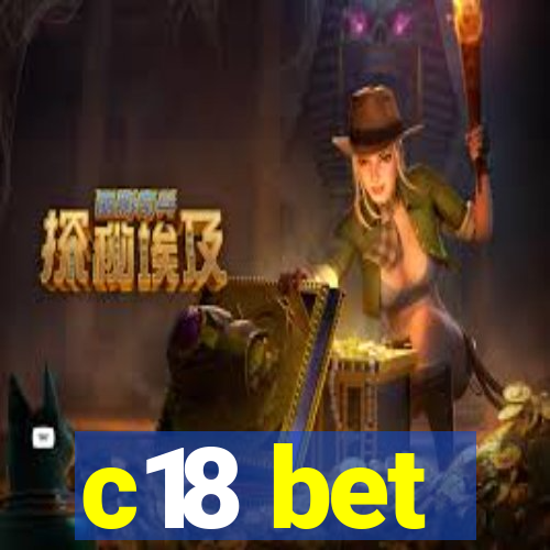 c18 bet