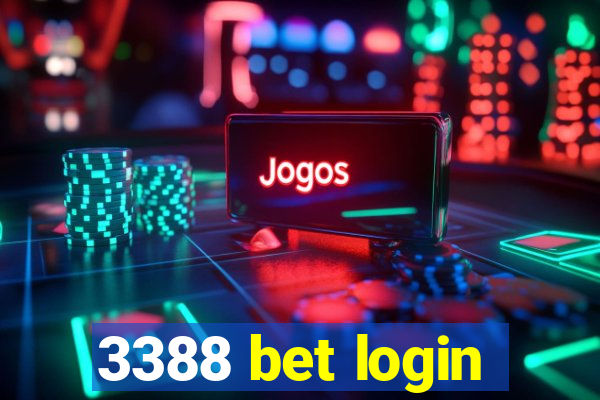 3388 bet login