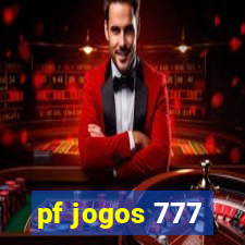 pf jogos 777