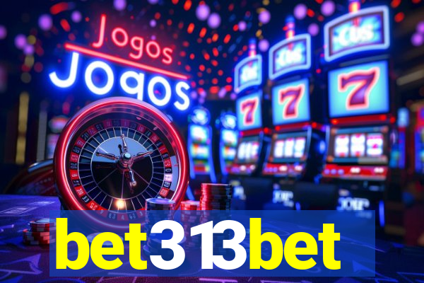 bet313bet