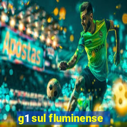 g1 sul fluminense