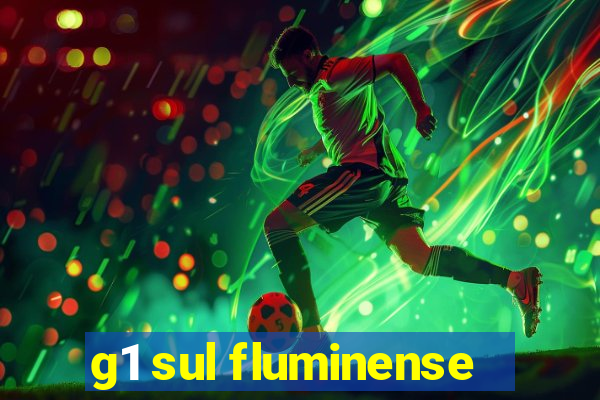 g1 sul fluminense