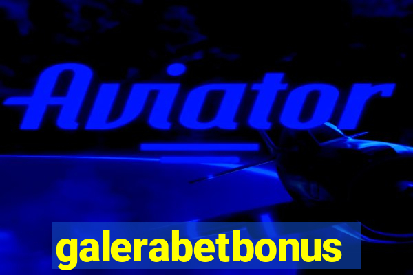 galerabetbonus