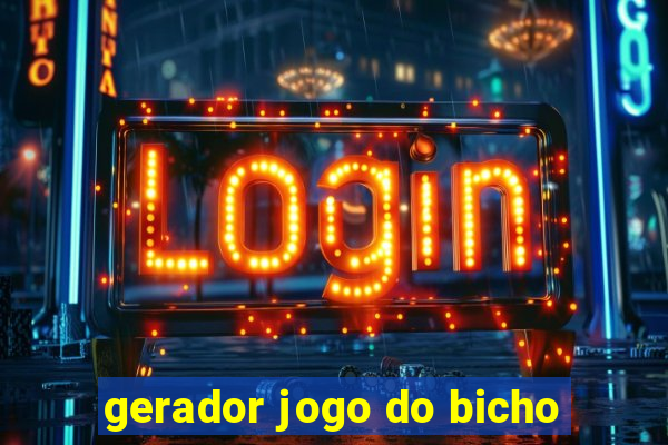 gerador jogo do bicho