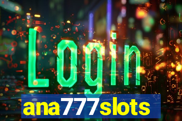 ana777slots