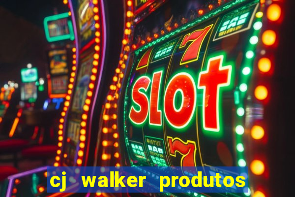 cj walker produtos onde comprar