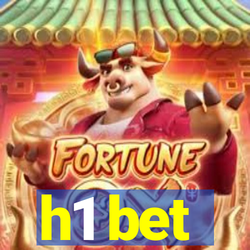 h1 bet