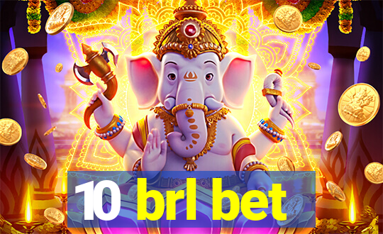 10 brl bet