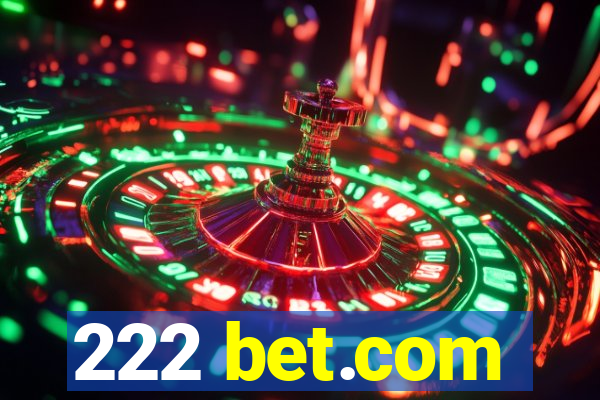 222 bet.com