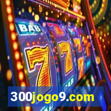 300jogo9.com