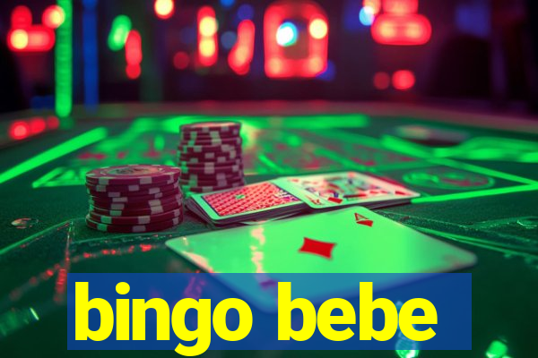 bingo bebe