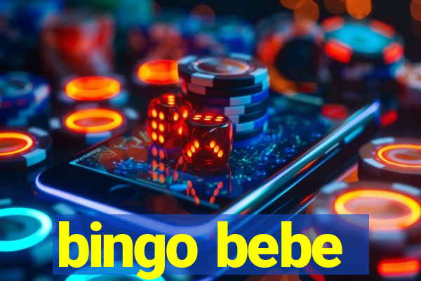 bingo bebe