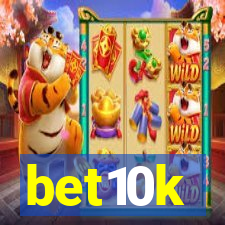 bet10k