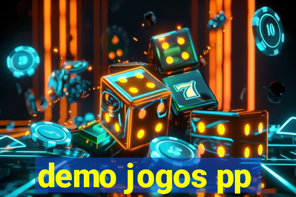 demo jogos pp