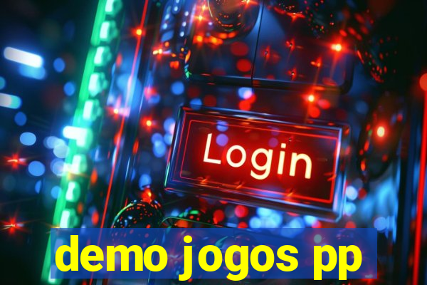 demo jogos pp