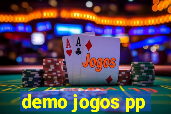 demo jogos pp