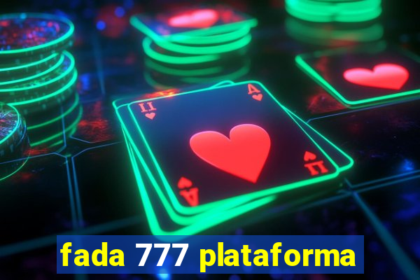 fada 777 plataforma