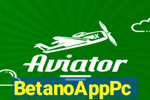 BetanoAppPc