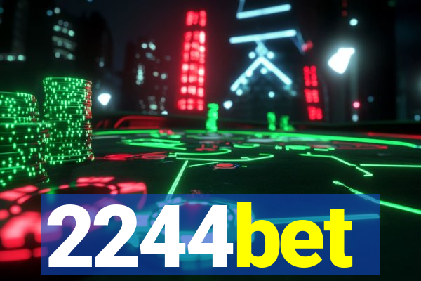 2244bet