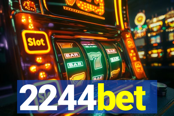 2244bet