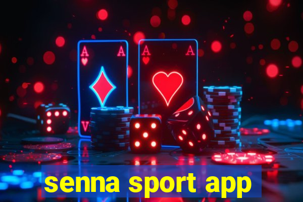 senna sport app