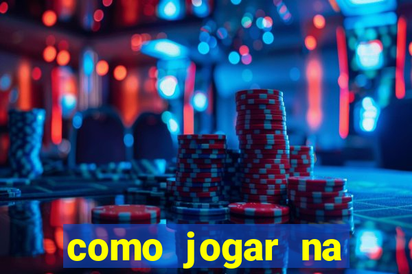 como jogar na plataforma do tigre