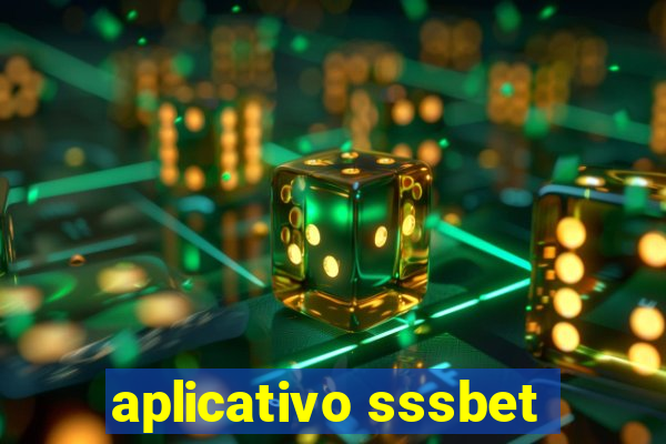 aplicativo sssbet